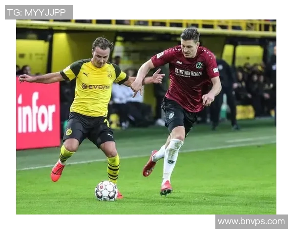 多特蒙德与汉诺威精彩对决直播全程回顾与分析